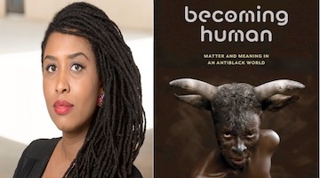 BAR Book Forum: Zakiyyah Iman Jackson’s “Becoming Human”